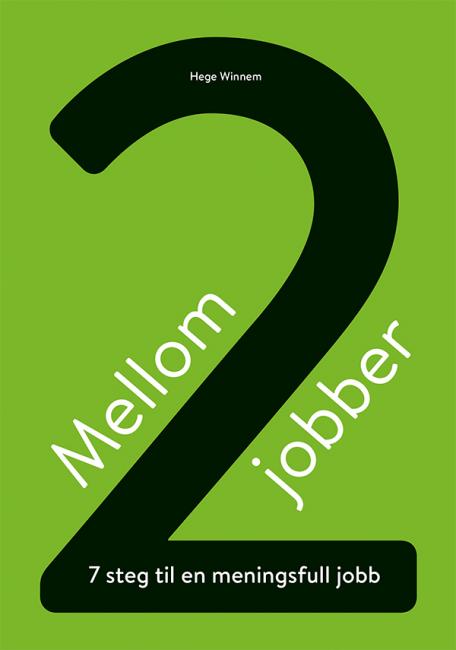 Grønt forsidecover til boka Mellom to jobber